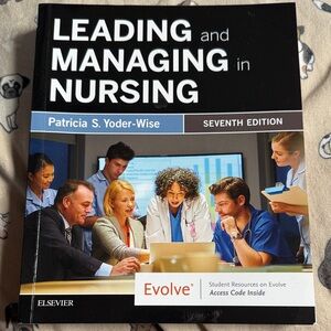 Leading and Managing in Nursing Textbook